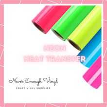 Load image into Gallery viewer, Neon Heat Transfer Vinyl
